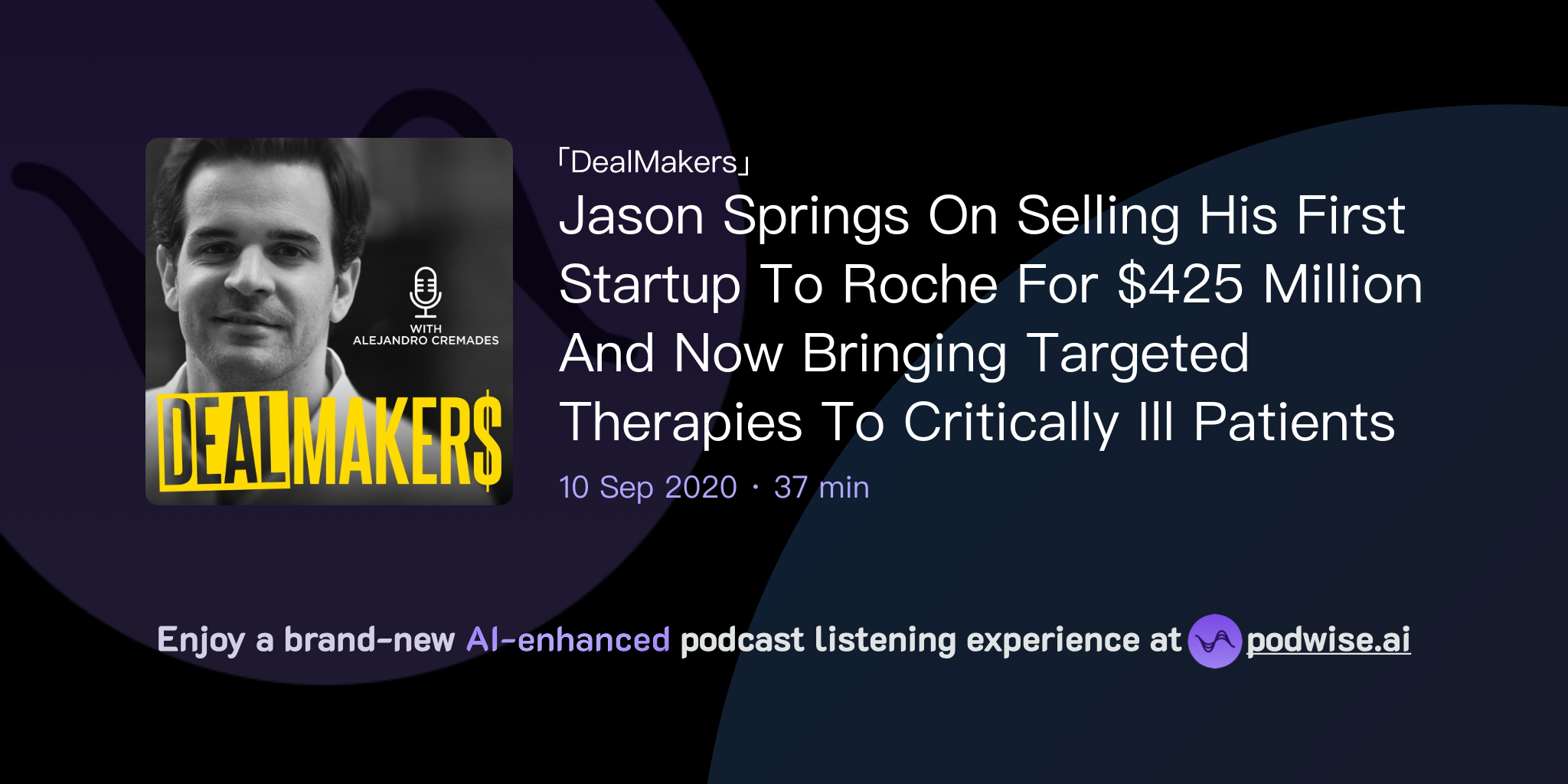 Jason Springs On Selling His First Startup To Roche For $425 Million ...