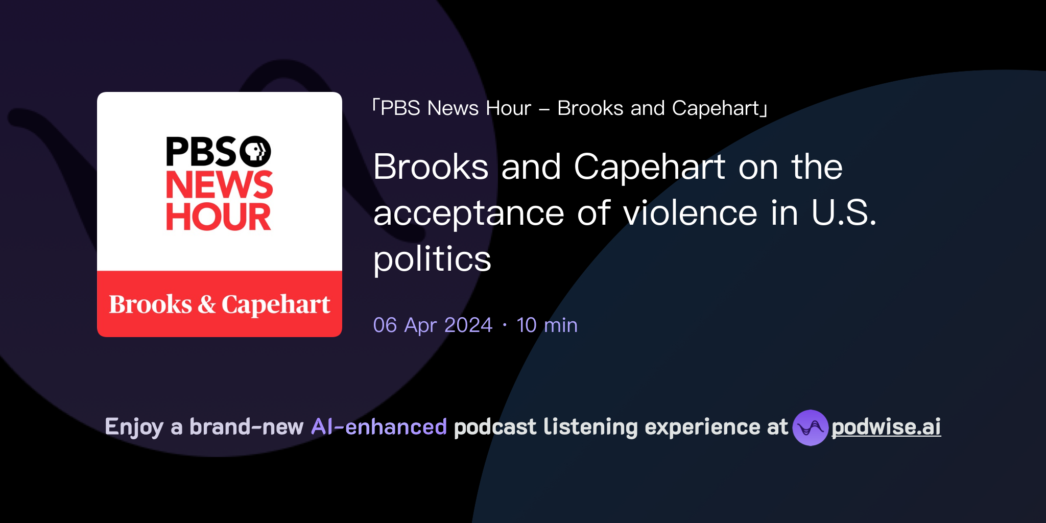 Brooks and capehart on the acceptance of violence in u s politics