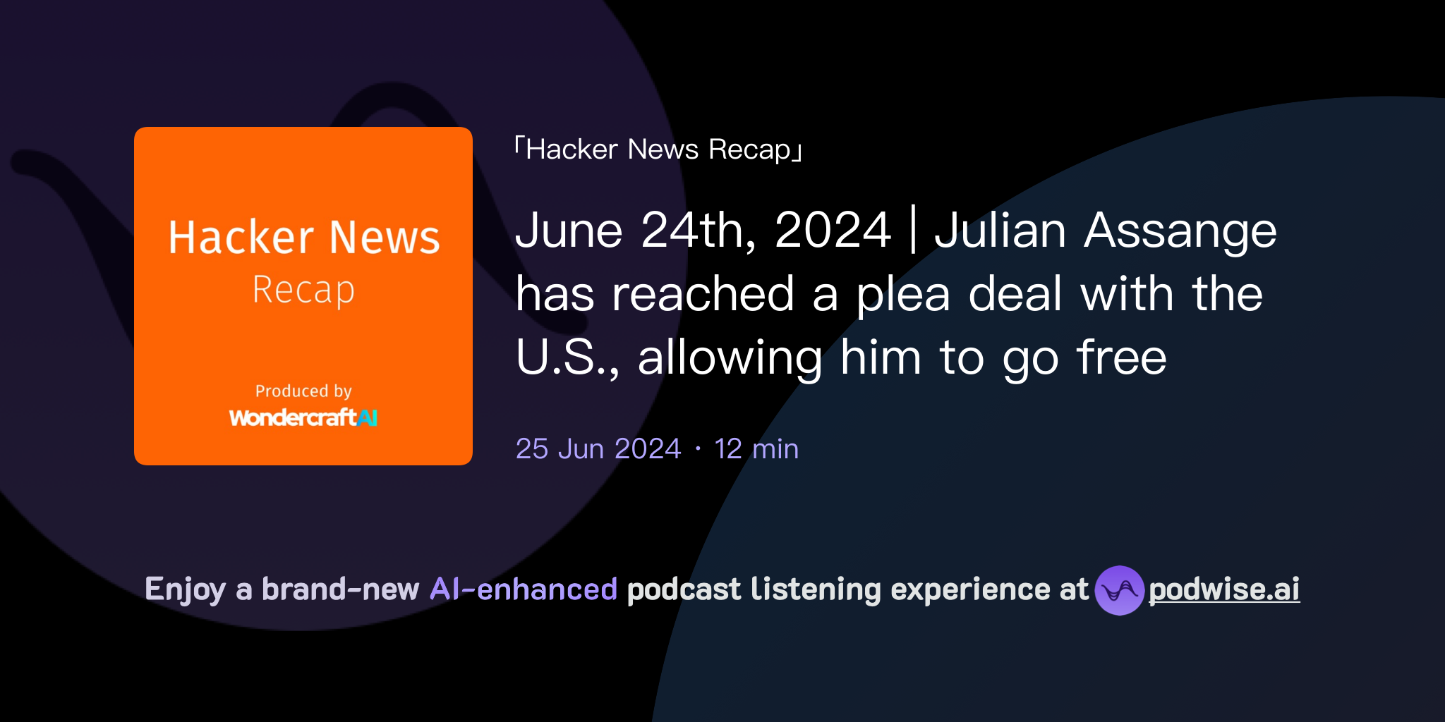 June 24th 2024 Julian Assange Has Reached A Plea Deal With The U S june-24th-2024-julian-assange-has-reached-a-plea-deal-with-the-u-s