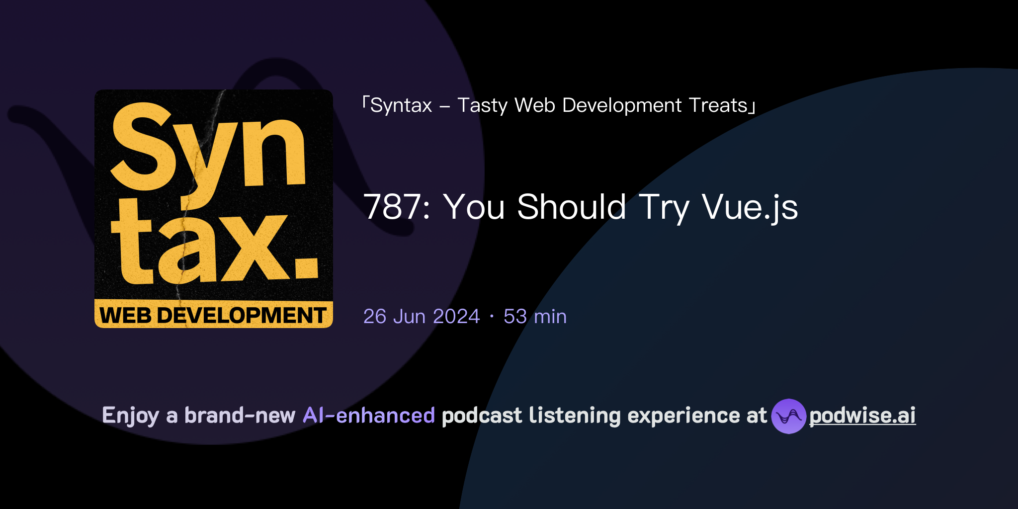 787: You Should Try Vue.js | Syntax - Tasty Web Development Treats ...