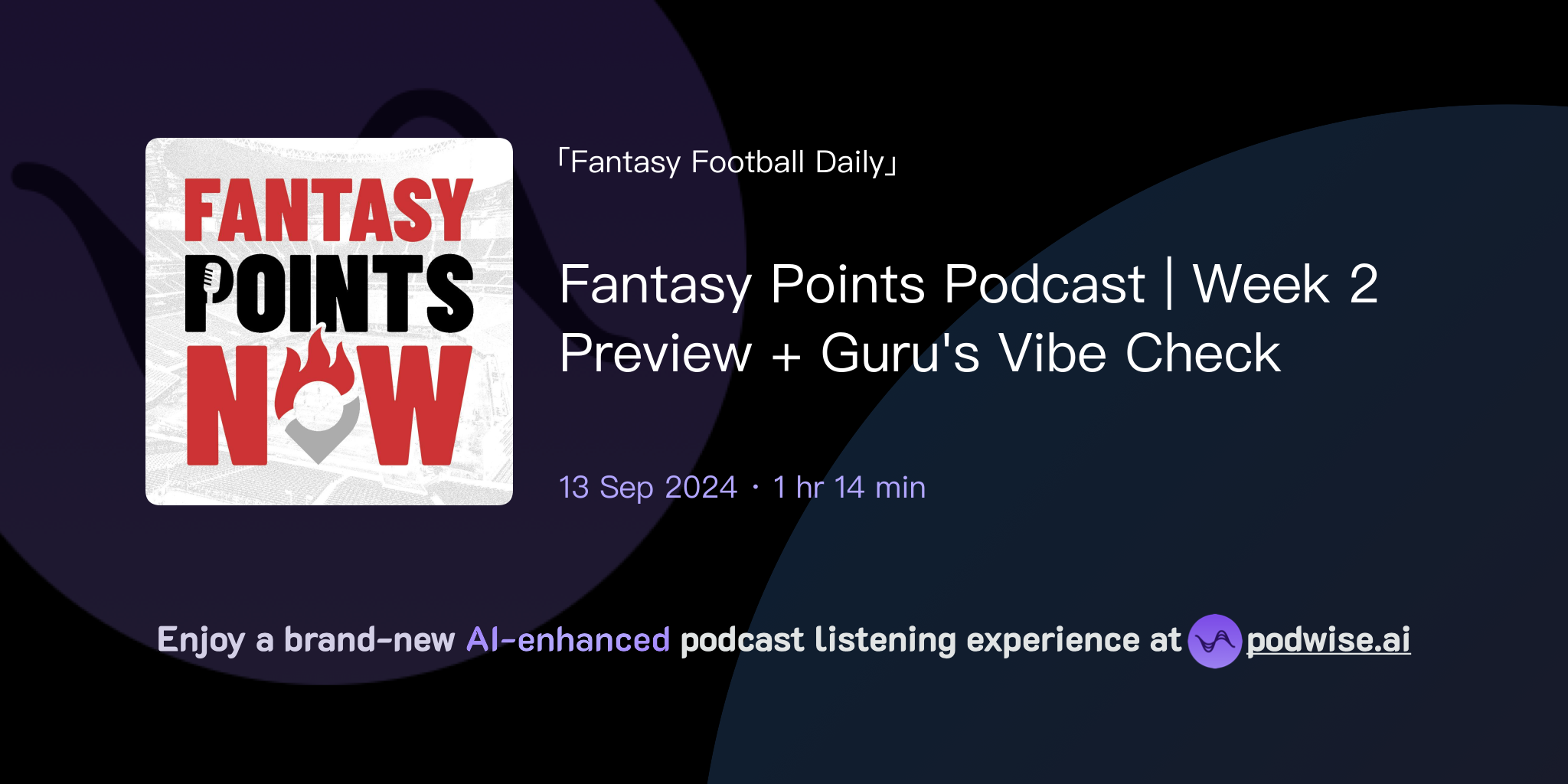 Fantasy Points Podcast | Week 2 Preview + Guru's Vibe Check | Fantasy ...