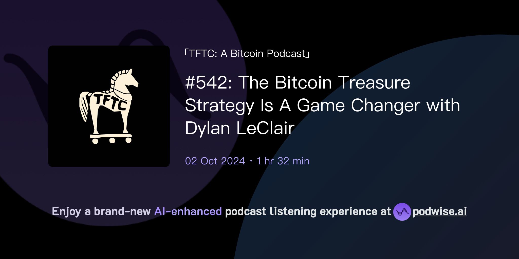#542: The Bitcoin Treasure Strategy Is A Game Changer with Dylan