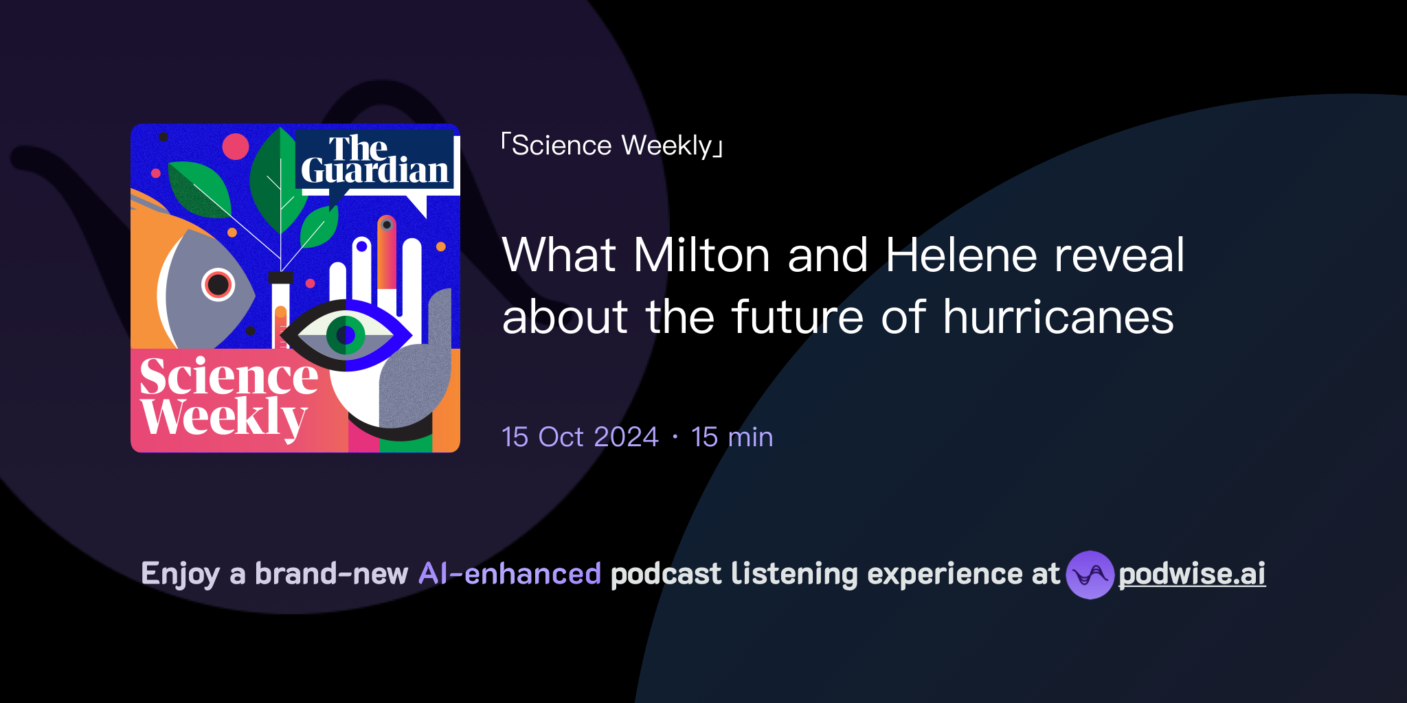 What milton and helene reveal about the future of hurricanes science