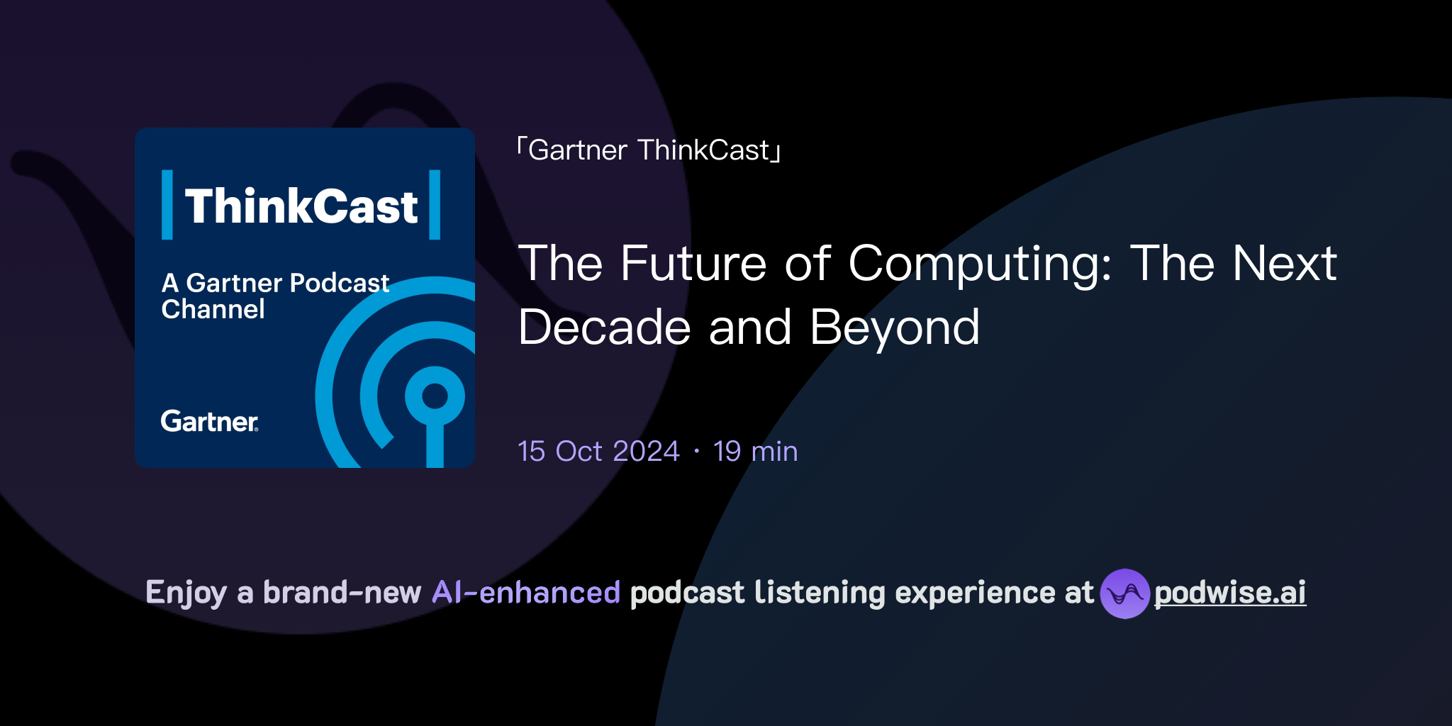 The Future of Computing The Next Decade and Beyond Gartner ThinkCast