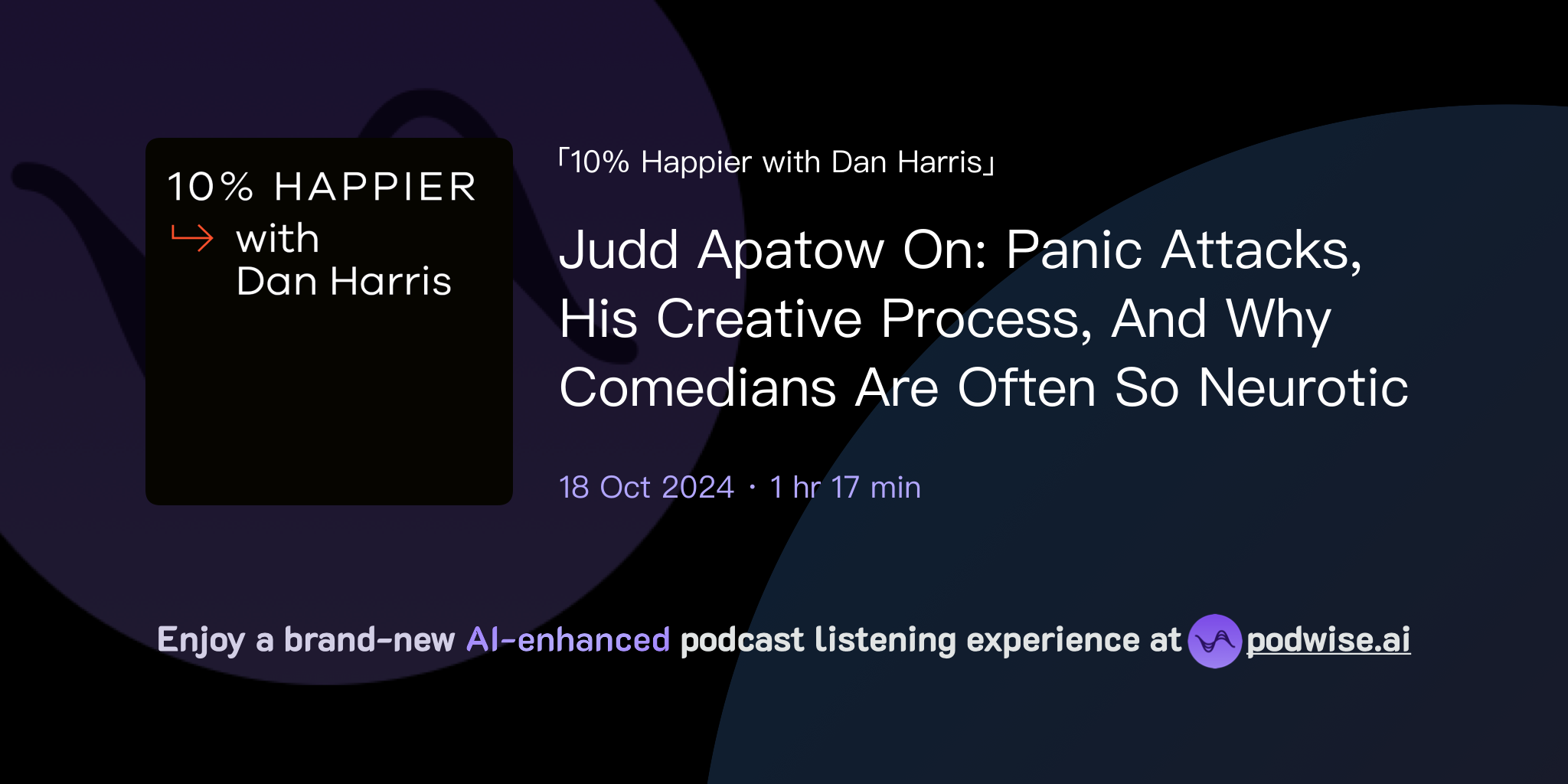 Judd Apatow On: Panic Attacks, His Creative Process, And Why Comedians ...