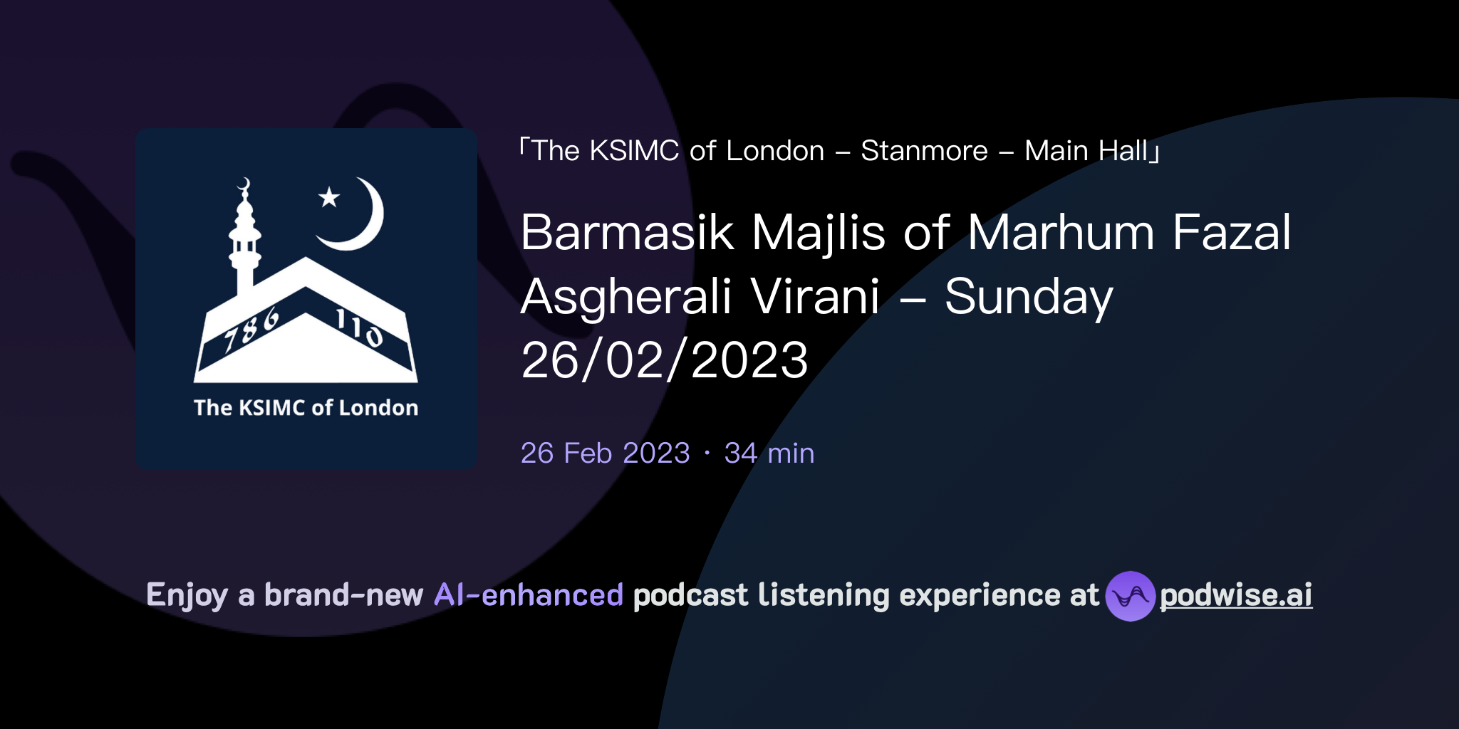 Barmasik Majlis of Marhum Fazal Asgherali Virani - Sunday 26/02/2023 ...