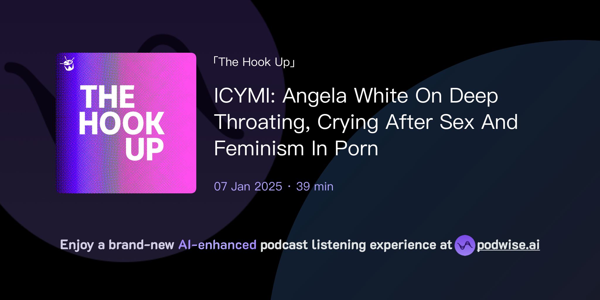 ICYMI: Angela White On Deep Throating, Crying After Sex And Feminism In