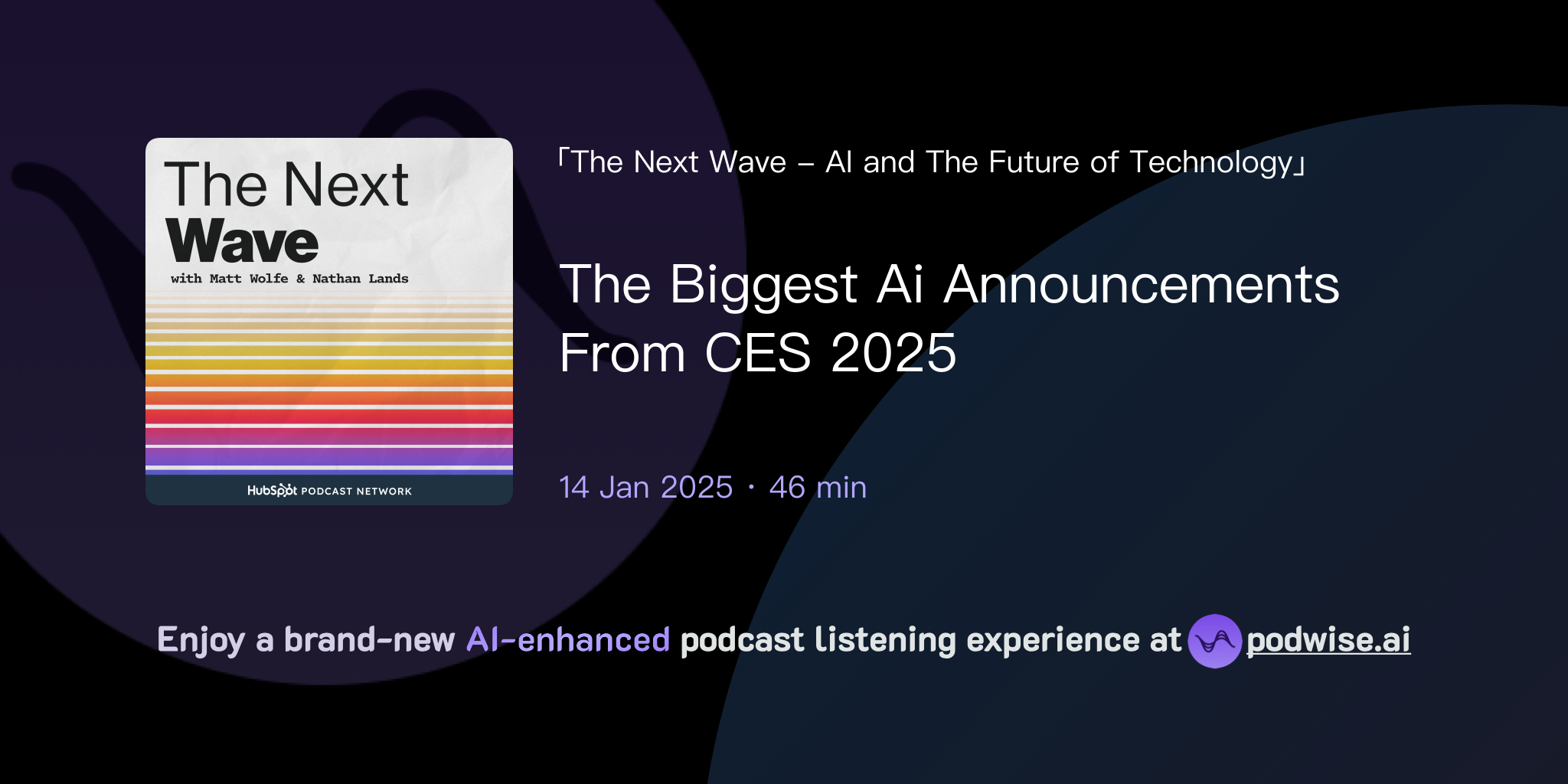 The Biggest Ai Announcements From CES 2025 | The Next Wave - AI and The ...