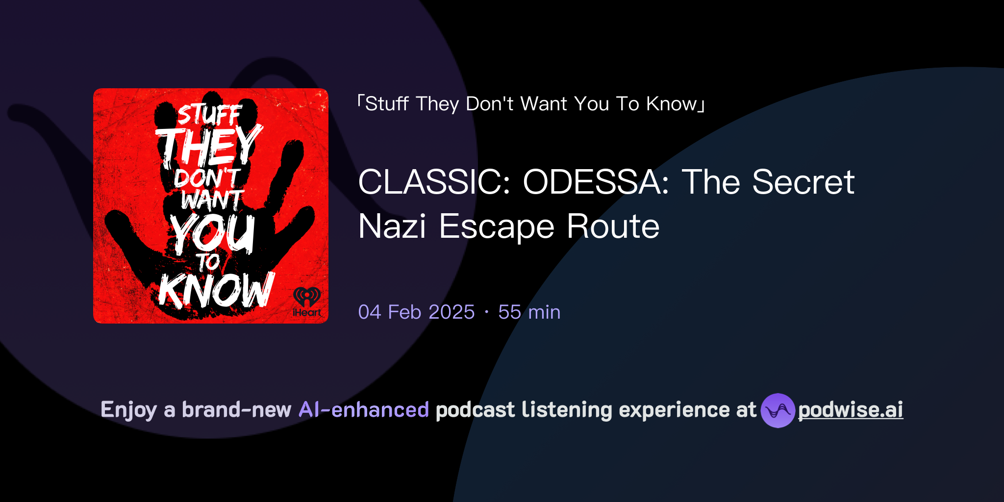 CLASSIC ODESSA The Secret Nazi Escape Route Stuff They Don't Want