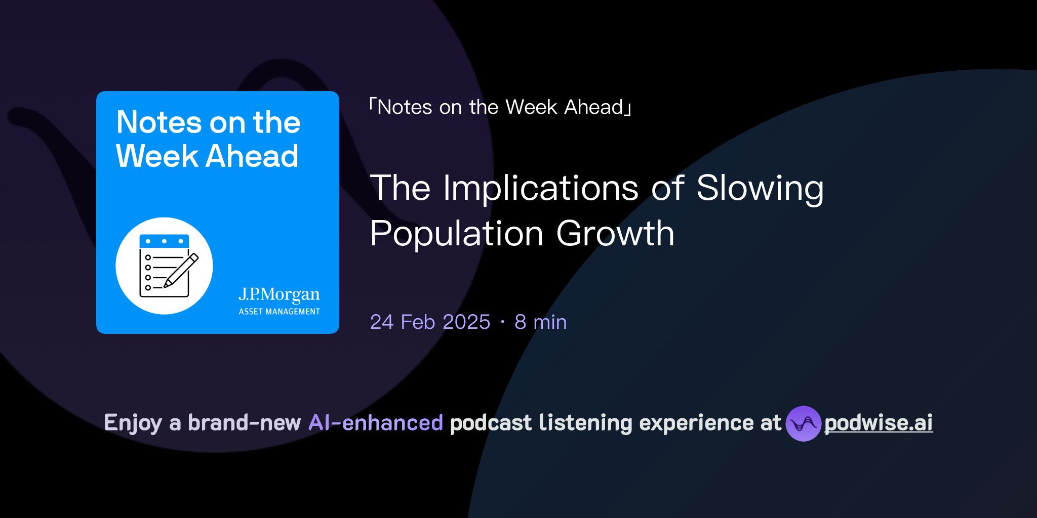 The Implications of Slowing Population Growth | Notes on the Week Ahead ...