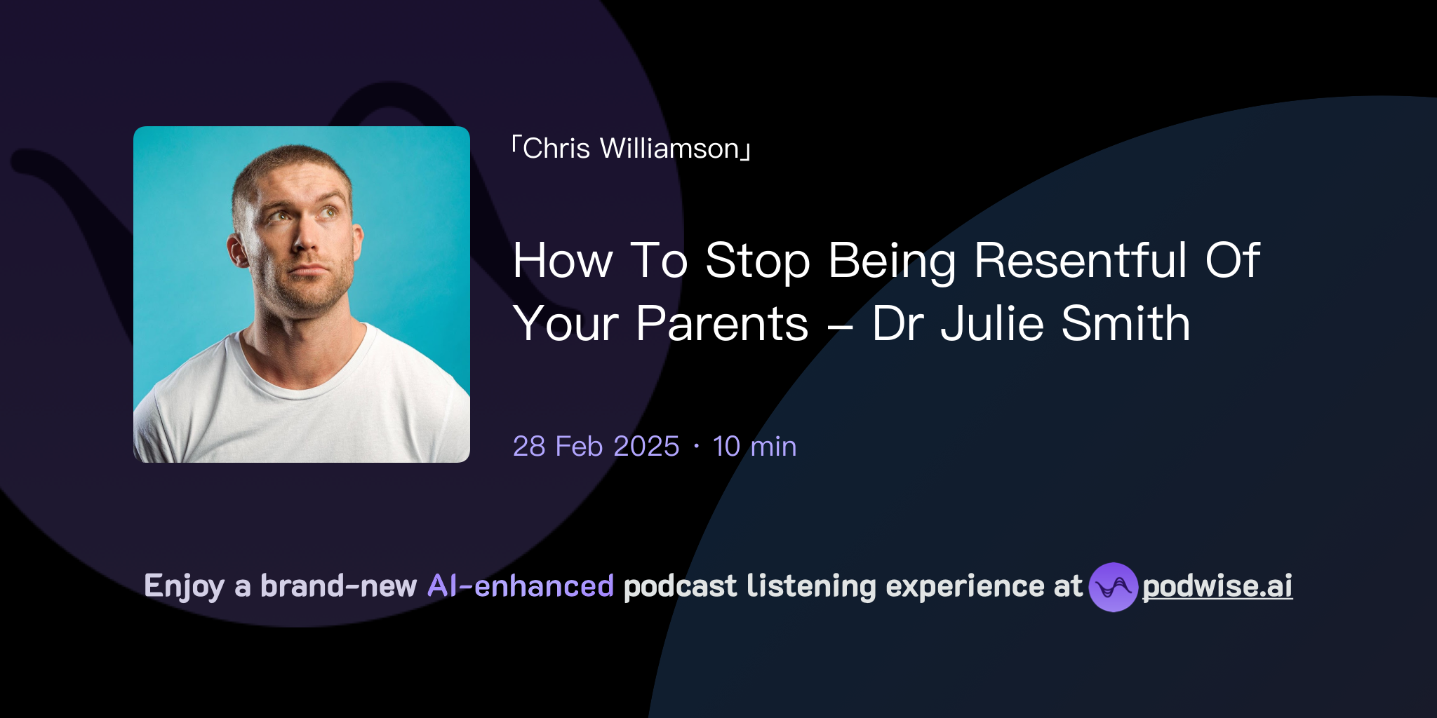 How to stop being resentful of your parents dr julie smith chris