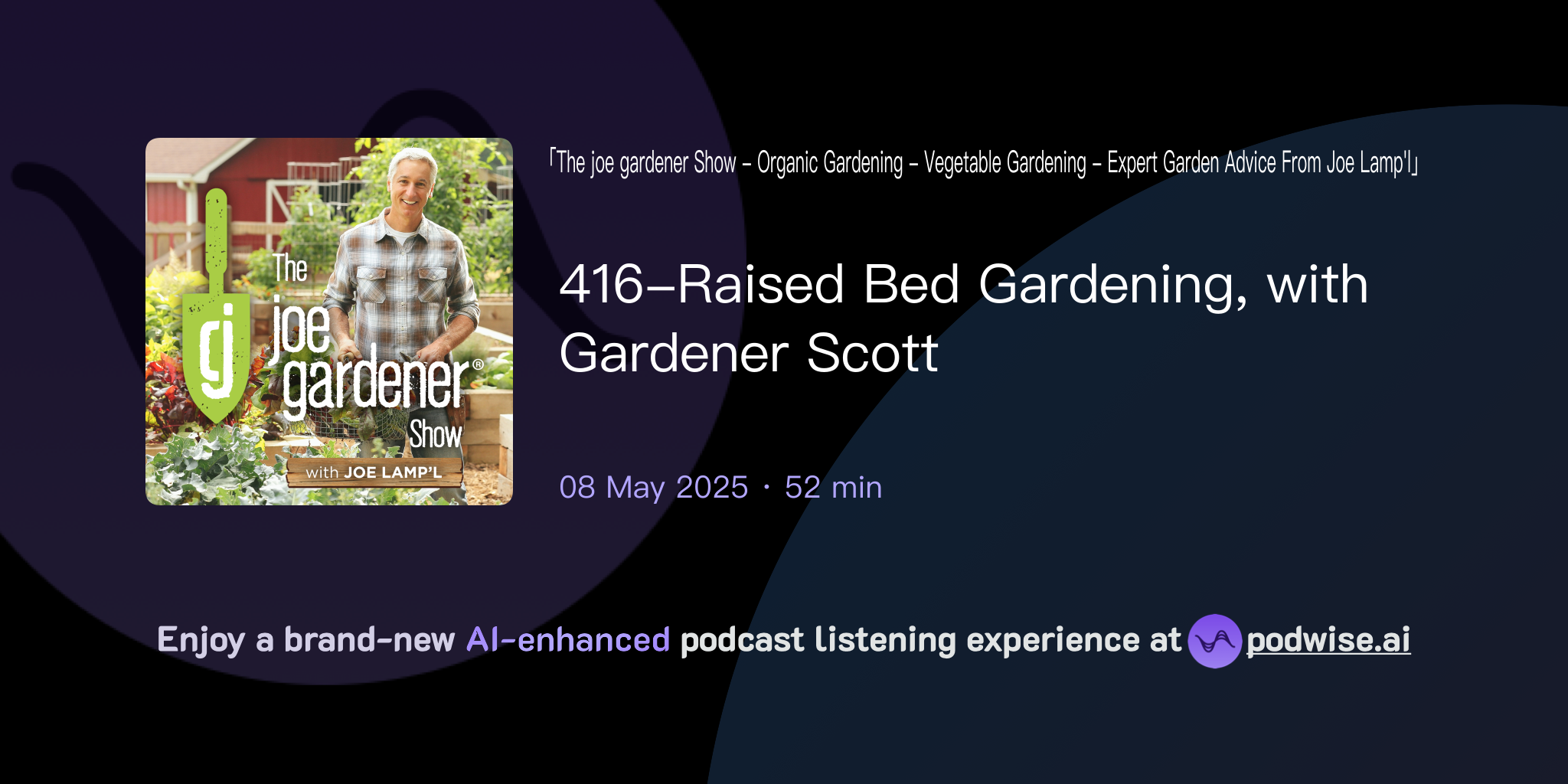 416-Raised Bed Gardening, with Gardener Scott | The joe gardener Show ...