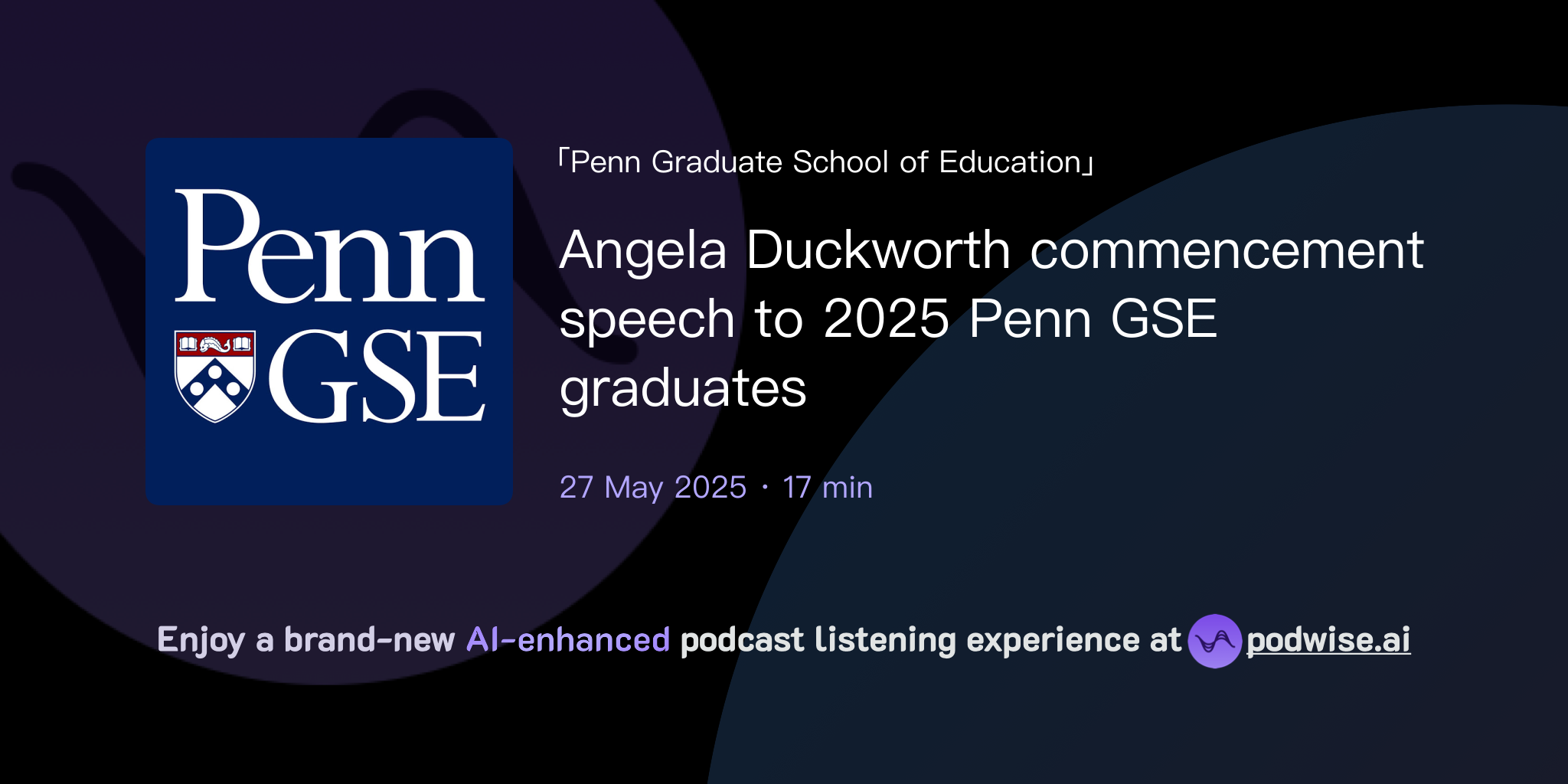 angela-duckworth-commencement-speech-to-2025-penn-gse-graduates-penn