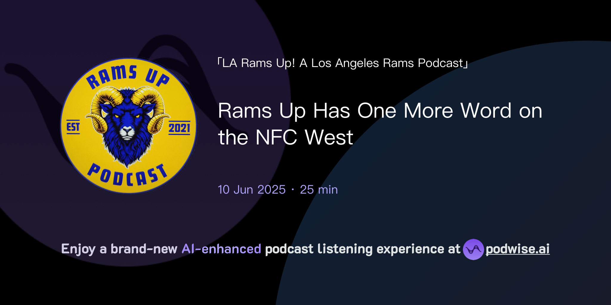 Rams Up Has One More Word on the NFC West | LA Rams Up! A Los Angeles ...