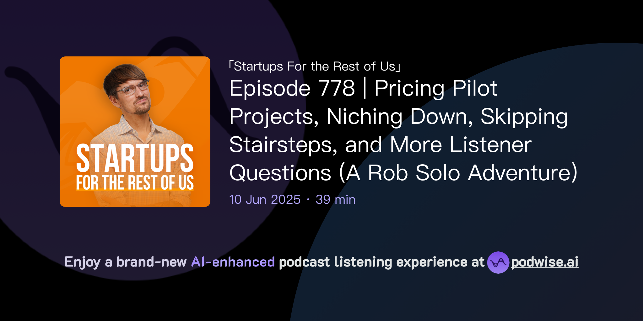 episode-778-pricing-pilot-projects-niching-down-skipping-stairsteps