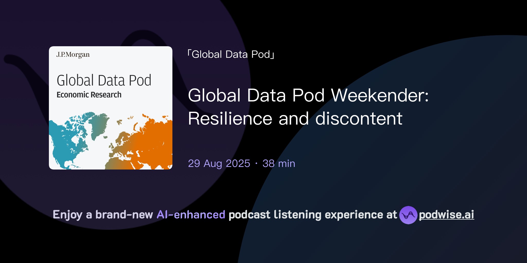 Global Data Pod Weekender: Resilience and discontent | Global Data Pod ...