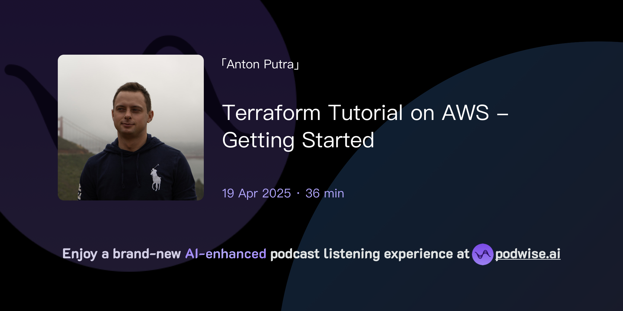 Terraform Tutorial on AWS - Getting Started | Anton Putra | Podwise